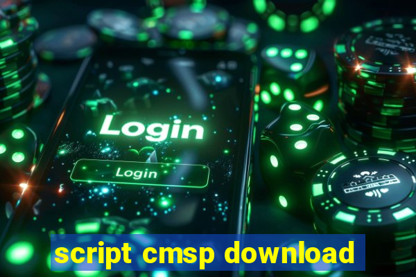 script cmsp download